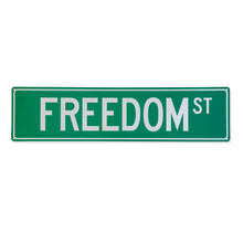 Load image into Gallery viewer, Freedom ST Sign
