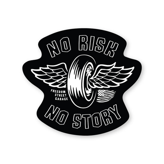 No Risk No Story Sticker