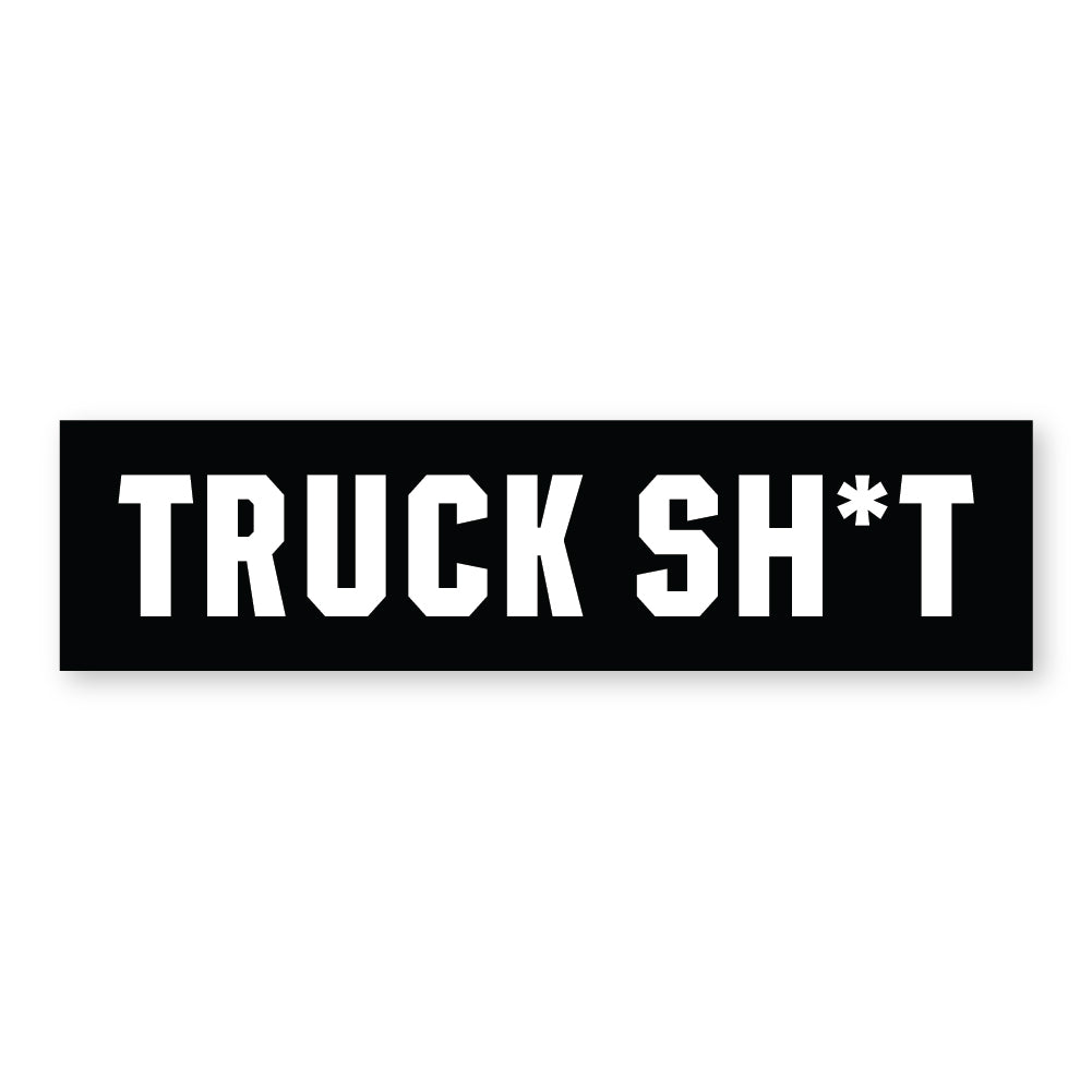 Truck Shit Sticker